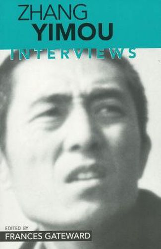 Cover image for Zhang Yimou: Interviews