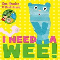 Cover image for I Need a Wee!