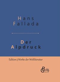 Cover image for Der Alpdruck: Gebundene Ausgabe