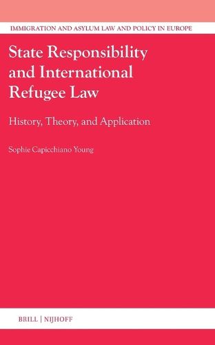 Cover image for State Responsibility and International Refugee Law