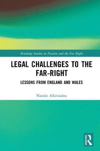 Cover image for Legal Challenges to the Far-Right: Lessons from England and Wales