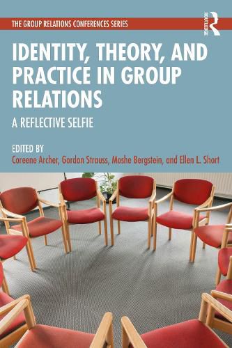 Cover image for Identity, Theory, and Practice in Group Relations