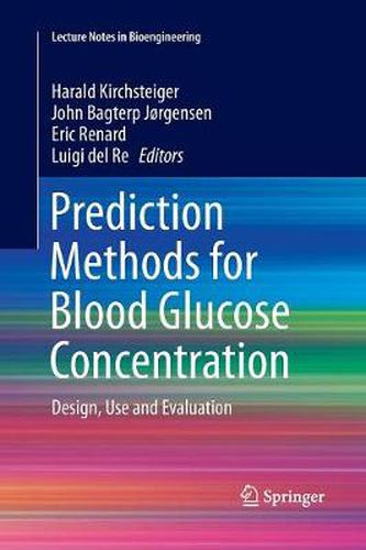 Prediction Methods for Blood Glucose Concentration: Design, Use and Evaluation