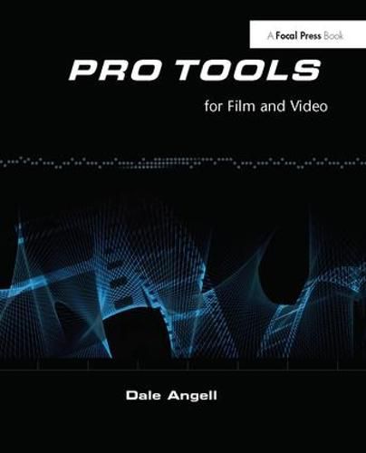 Cover image for Pro Tools 8: Pro Tools for Film and Video