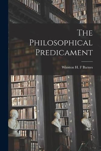 Cover image for The Philosophical Predicament