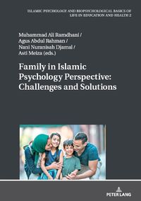 Cover image for Family in Islamic Psychology Perspective: Challenges and Solutions