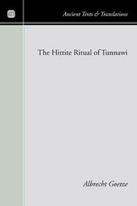 Cover image for The Hittite Ritual of Tunnawi