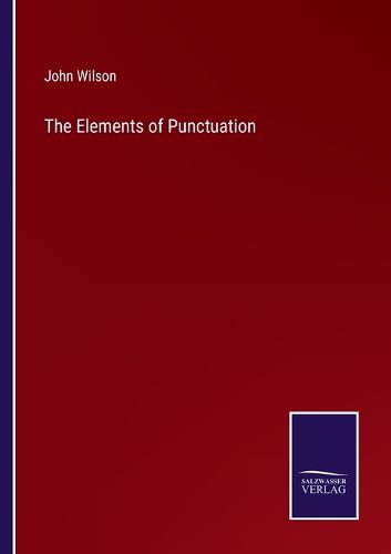 Cover image for The Elements of Punctuation