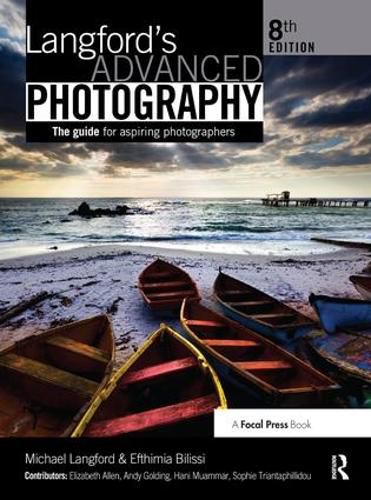 Cover image for Langford's Advanced Photography: The guide for aspiring photographers