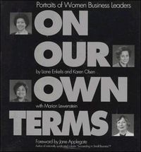 Cover image for On Our Own Terms: Portraits of Women Business Leaders