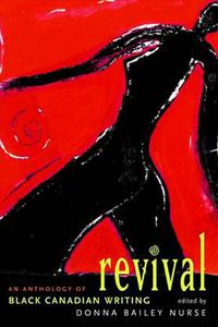 Cover image for Revival: An Anthology of the Best Black Canadian Writing