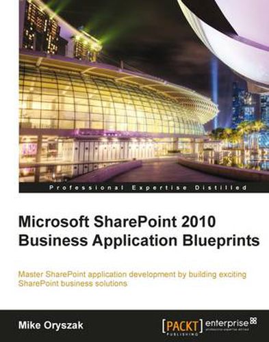 Cover image for Microsoft SharePoint 2010 Business Application Blueprints