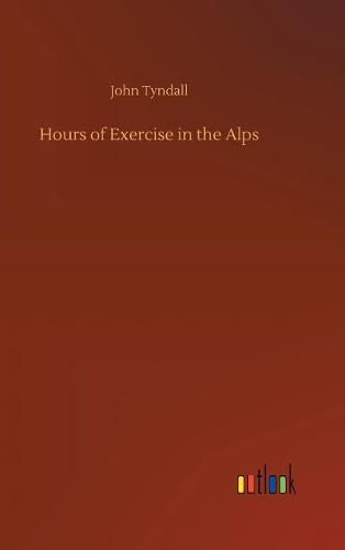 Cover image for Hours of Exercise in the Alps