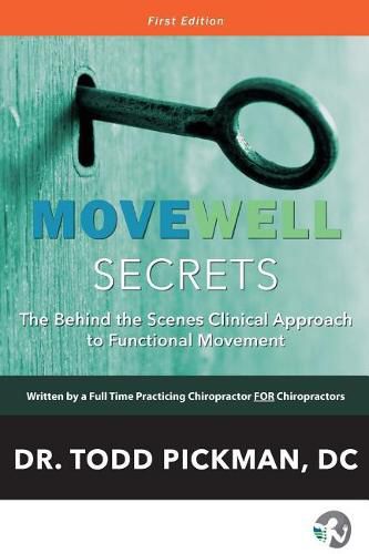 Cover image for MoveWell Secrets: The Behind the Scenes Clinical Approach to Functional Movement