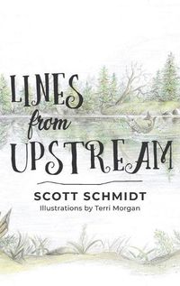 Cover image for Lines from Upstream