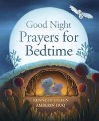 Cover image for Good Night: Prayers for Bedtime