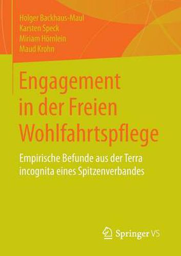 Cover image for Engagement in Der Freien Wohlfahrtspflege: Empirische Befunde Aus Der Terra Incognita Eines Spitzenverbandes