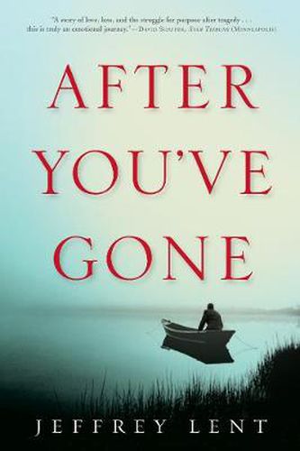 Cover image for After You've Gone: A Novel