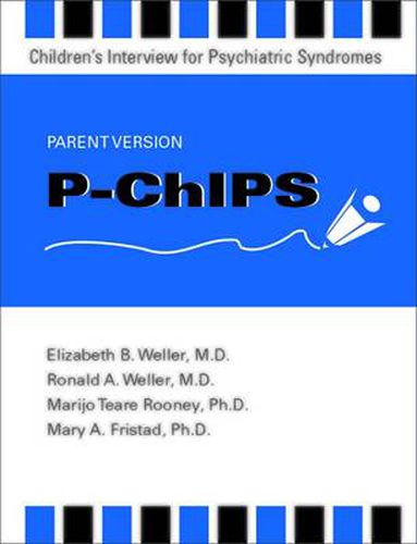 Cover image for Children's Interview for Psychiatric Syndromes (ChIPS)