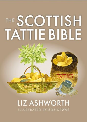 Cover image for The Scottish Tattie Bible
