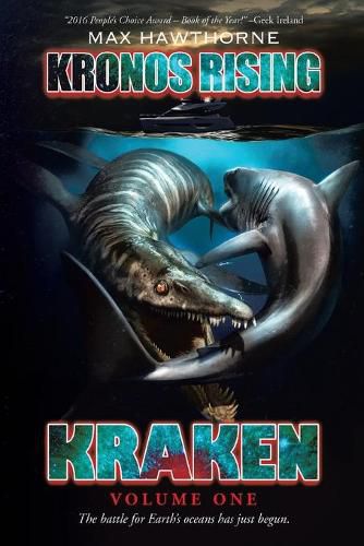 Cover image for Kronos Rising: Kraken (Volume 1): The battle for Earth's oceans has just begun.