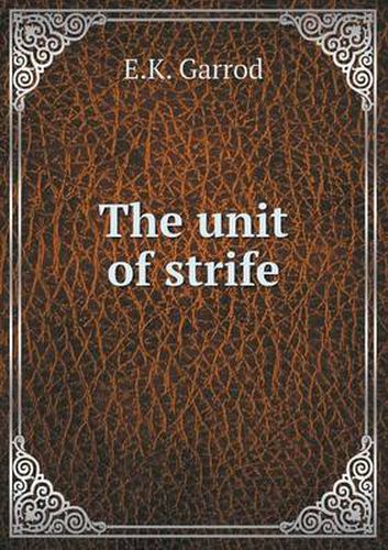 Cover image for The unit of strife
