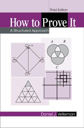 Cover image for How to Prove It: A Structured Approach