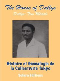 Cover image for Histoire et Genealogie de la Collectivite Tokpo