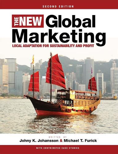 Cover image for The New Global Marketing: Local Adaptation for Sustainability and Profit