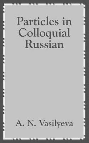 Cover image for Particles in Colloquial Russian