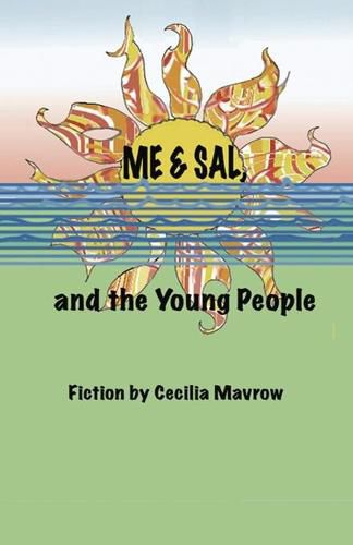 Cover image for Me & Sal, and the Young People