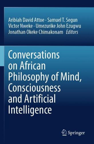 Cover image for Conversations on African Philosophy of Mind, Consciousness and Artificial Intelligence