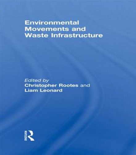Cover image for Environmental Movements and Waste Infrastructure