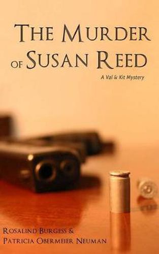 Cover image for The Murder of Susan Reed: A Val & Kit Mystery