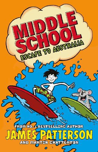 Cover image for Middle School: Escape to Australia: (Middle School 9)