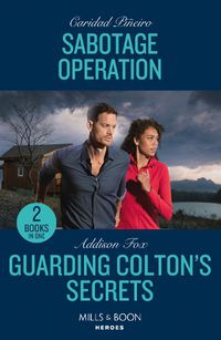 Cover image for Sabotage Operation / Guarding Colton's Secrets