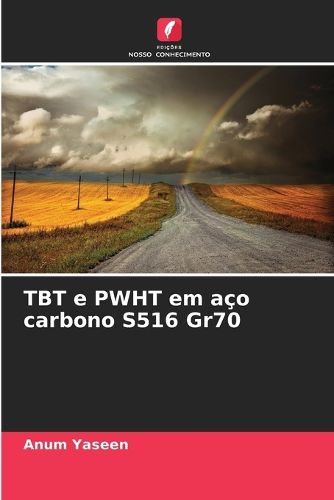 Cover image for TBT e PWHT em aco carbono S516 Gr70