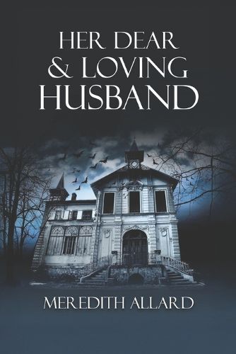 Cover image for Her Dear and Loving Husband