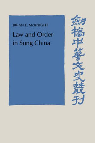 Cover image for Law and Order in Sung China