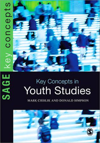 Cover image for Key Concepts in Youth Studies