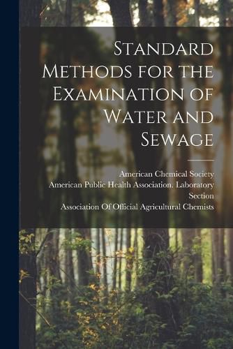 Cover image for Standard Methods for the Examination of Water and Sewage