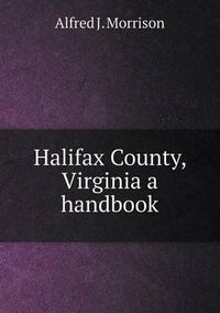 Cover image for Halifax County, Virginia a handbook