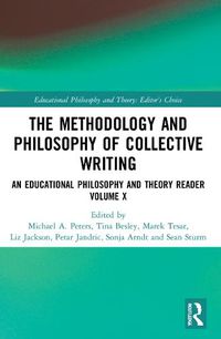 Cover image for The Methodology and Philosophy of Collective Writing