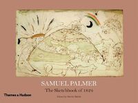 Cover image for Samuel Palmer: The Sketchbook of 1824