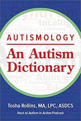 Cover image for Autismology: An Autism Dictionary