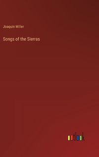 Cover image for Songs of the Sierras