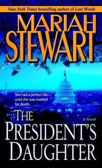 Cover image for The President's Daughter: A Novel