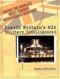 Cover image for Britain's MI6: Military Intelligence 6