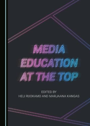 Cover image for Media Education at the Top