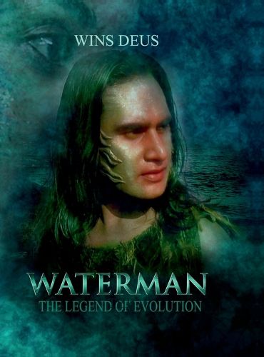 Cover image for Waterman the legend of evolution